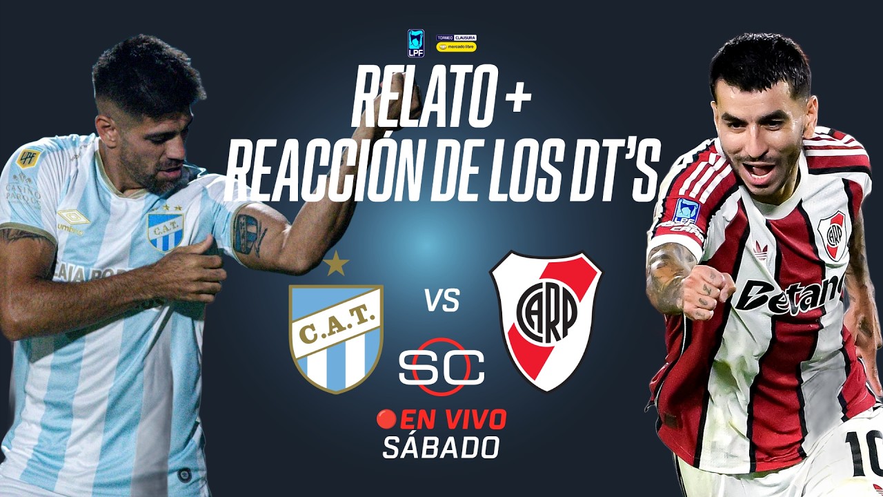 🔴 ATLÉTICO TUCUMÁN VS. RIVER PLATE EN VIVO | RELATO Y REACCIONES DE LOS DT'S | CLAUSURA 2026
