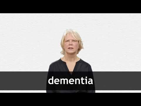 DEMENTIA definition and meaning | Collins English Dictionary