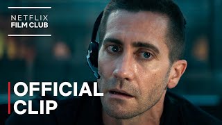 Jake Gyllenhaal in THE GUILTY | Official Clip | Netflix