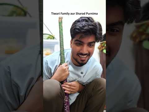 Tiwari Family Aur Sharad Purnima 😂 #shorts #relatable #family #barkhatiwariofficial #comedy #funny