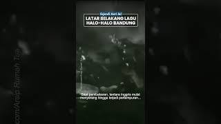 Peristiwa di Balik Lagu Halo-halo Bandung, Kota Kembang Dibumihanguskan agar Tak Dikuasai Sekutu