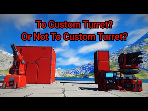 To Custom Turret? Or Not To Custom Turret?