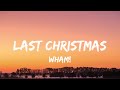Wham! - Last Christmas (sped up) (Tiktok Remix) (Lyrics) 