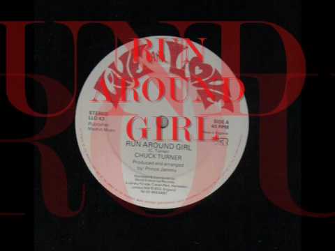 Chuck Turner - Run Around Girl. Roots reggae (Original Ruff cut)