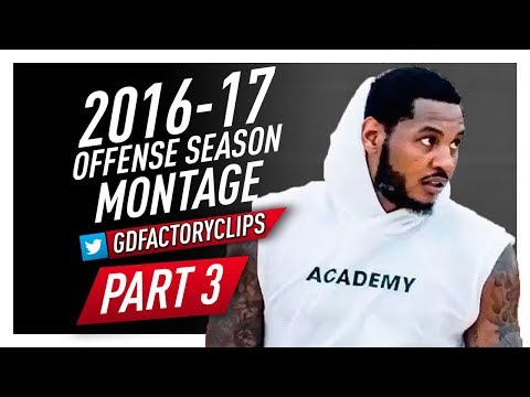 Carmelo Anthony Offense Highlights Montage 2016/2017 (Part 3) - Hoodie Melo Mode!