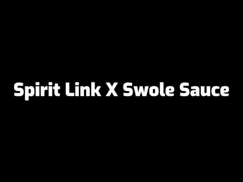 Spirit Link X Swole Sauce