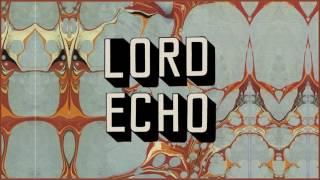Lord Echo feat  Lisa Tomlins - I Love Music
