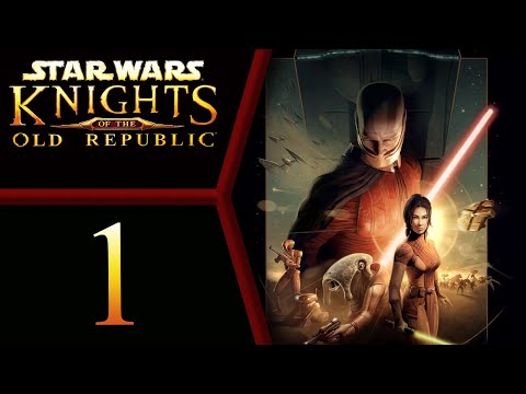 Star Wars: Knights of the Old Republic playthrough pt1 - Slow Start After a Long Return
