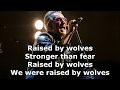 U2 - Raised By Wolves (lyrics)