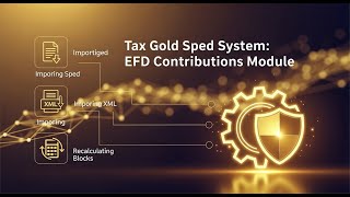 Tutorial: visão geral do Tax Gold SPED