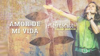 Amor de Mi Vida