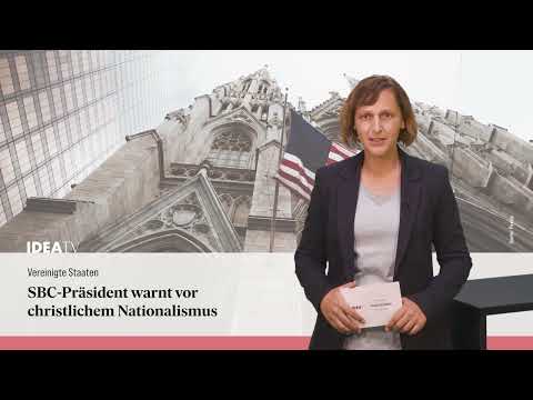 IDEA TV 12 10 22 - Lebensrechtler - Südliche Baptisten - Samaritan’s Purse