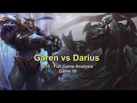 S10 Garen vs Darius - Full Game Analysis | League of Legends