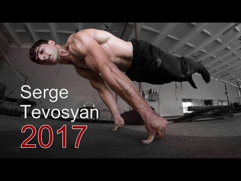Serge Tevosyan 2017  (Street Workout Armenia)