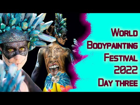 World Bodypainting Festival 2022 25th Anniversary 3rd day Brush and Sponge Bodypainting