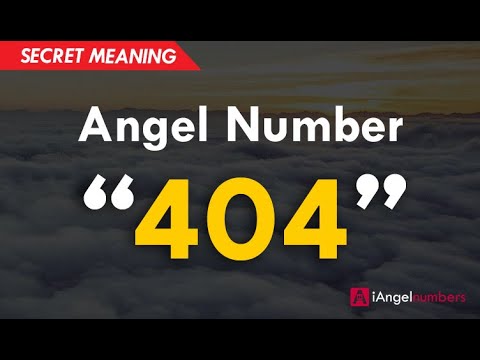 404 Angel Number Meaning - Why are you seeing 4:04?