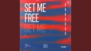 Set Me Free (Extended Mix)