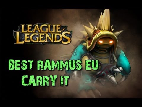 LoL /- Best Rammus eu, carry it (Platin / Diamond elo)