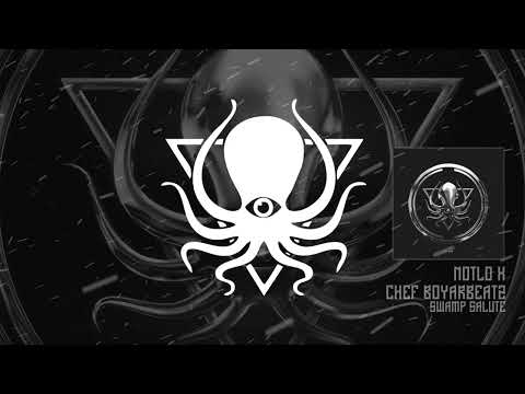 NotLo X Chef Boyarbeatz - Swamp Salute (DDD100)