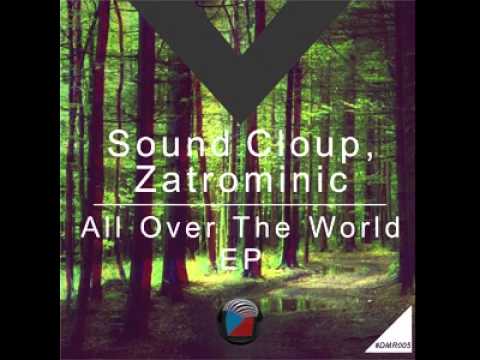 DMR005 - Sound Cloup, ZatroMinic - Feel The Love (Original Mix) [Digiment Records]