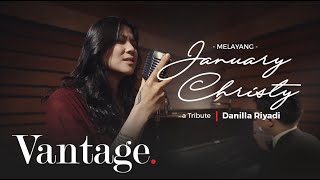 Download lagu DANILLA - MELAYANG (JANUARY CHRISTY) | A TRIBUTE mp3