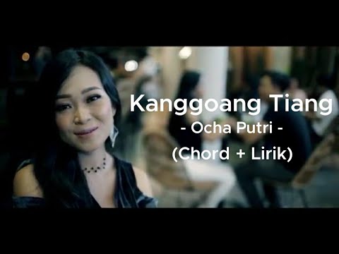 Chord Kanggoang Tiang - Ocha Putri