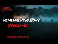 Remembering Story Episode 10 ‎ AfnanTheHorrorWorldBD  Afnanvai