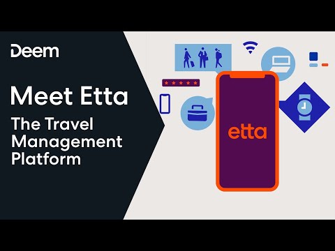 Say Hello to Etta | The Travel Management Platform from Deem