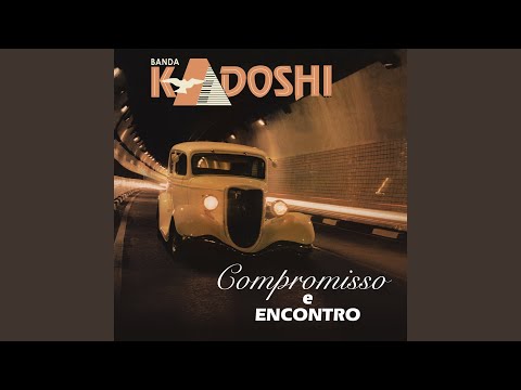 O senhor é a minha luz - Kadoshi