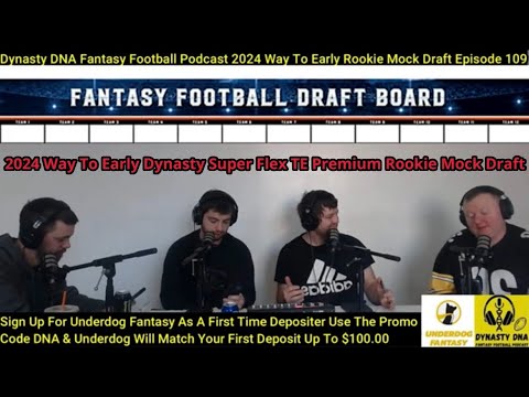 Dynasty Fantasy Football 2024 Way To Early Super Flex Tight End Premium Rookie Mock Draft  thumbnail