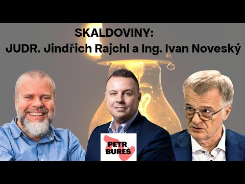 Skaldoviny - JUDR. Jindřich Rajch a Ing. Ivan Noveský