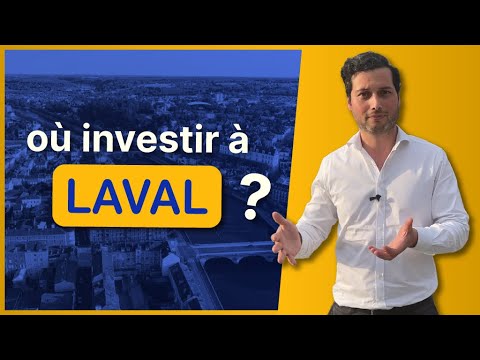 Où Investir à Laval : une ville rentable, les meilleurs quartiers