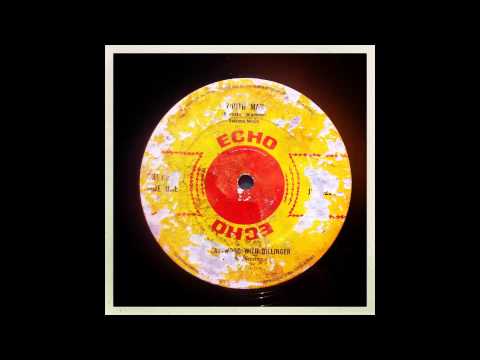 Wayne Jarrett & Dillinger - Youth Man + Dillinger - Children Go To School