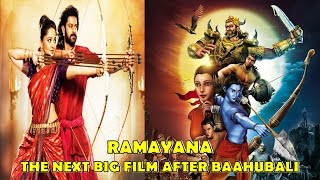 After Bahubali - Ramayana will be Next Mega Epic F