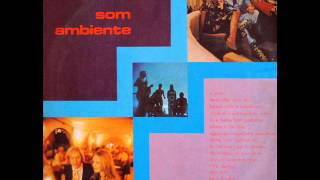 Marcos Valle & Azimuth - LP Som Ambiente - Album Completo/Full Album