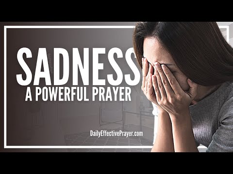 Prayer For Sadness | Prayers Against Sadness and Depression Video