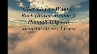 Cher Lloyd - Want U Back (Boyce Avenue Cover) Lyrics