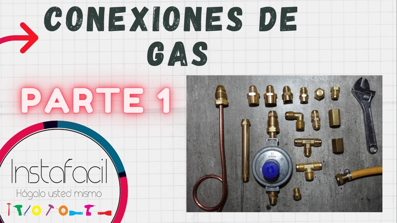 Watch Conexiones para Gas ✅ Now Conexiones para Gas ✅