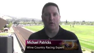 VIDEO- Wine Country Horse Racing with Michael Patricks: