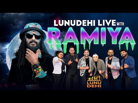 RAMIYA Live with LUNUDEHI | Dushan Jayathilake | Nalin Samath