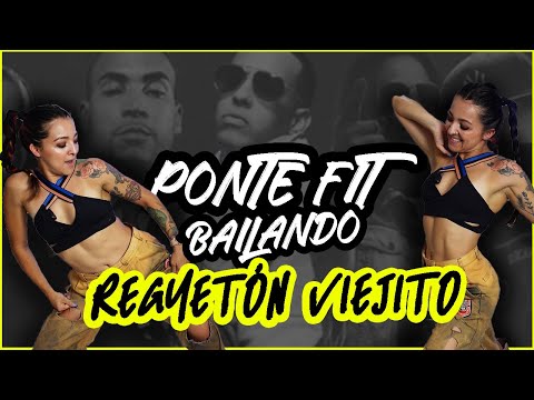 PONTE FIT bailando en CASA: REGUETÓN VIEJITO #6 - Oldschool reggaeton Zumba Cardio- Natalia Vanq
