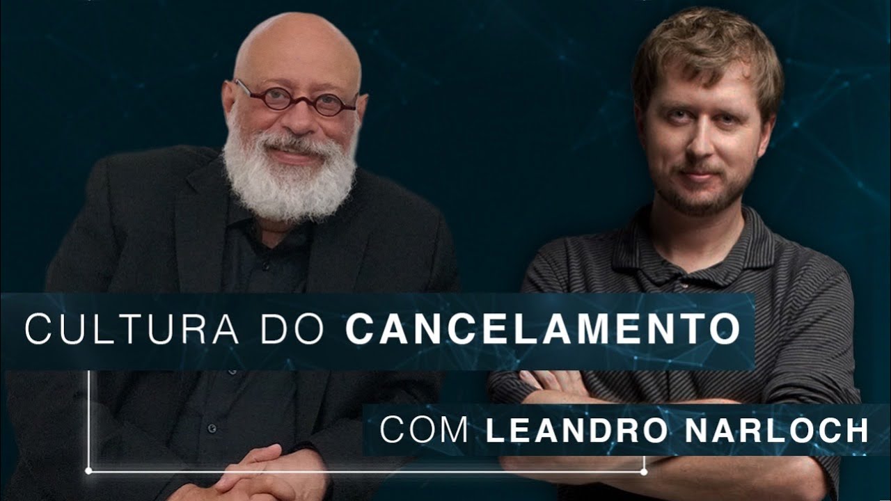 Cultura do cancelamento | Leandro Narloch