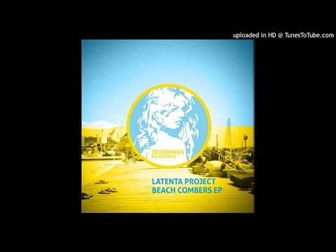 Latenta Project - Beach Combers