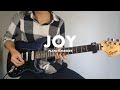 Joy - Planetshakers (Guitar Cover)
