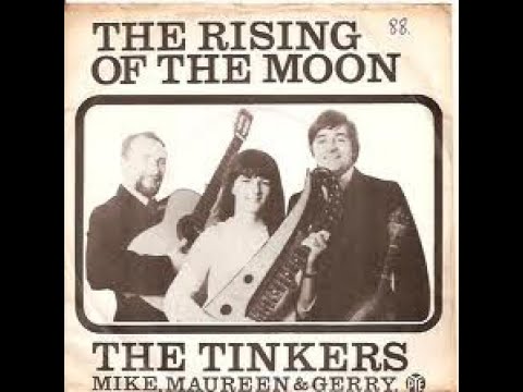 The Tinkers  - The Rising of  the Moon. (1966)