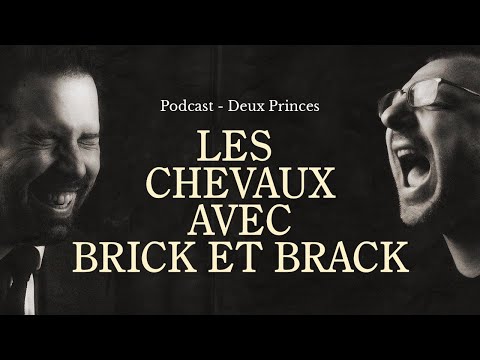 Deux Princes - Les chevaux avec Brick et Brack