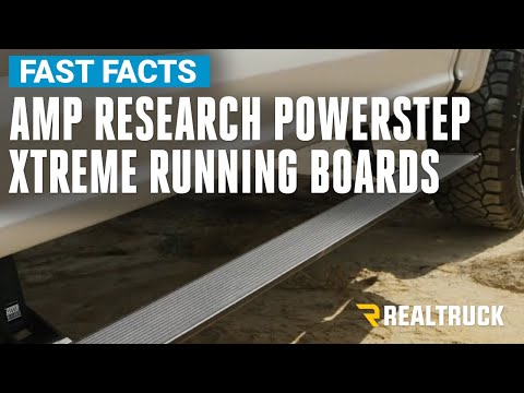 AMP Research PowerStep Xtreme Running Boards Fast Facts