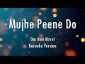 Mujhe Peene Do | Darshan Raval | Karaoke With Lyrics | Only Guitra Chords...