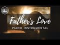 FATHER'S LOVE (GARY VALENCIANO) | FATHER'S DAY SONG | PIANO INSTRUMENTAL WITH LYRICS BY ANDREW POIL