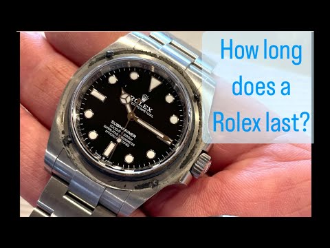 How long does a Rolex last?